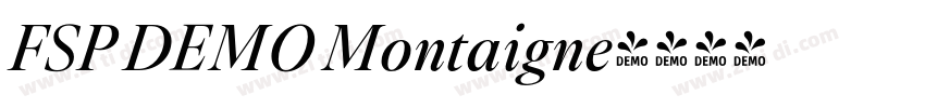 FSP DEMO Montaigne字体转换 FSP DEMO Montaigne字体转换